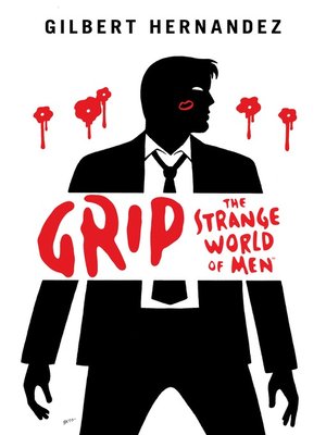 cover image of Grip: The Strange World of Men